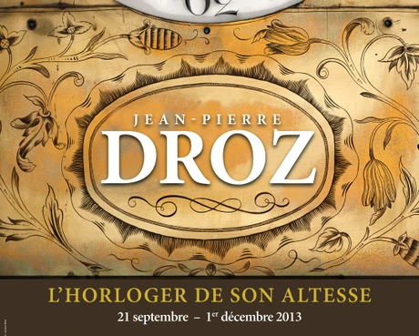 Jean-Pierre Droz - L'horloger de Son Altesse