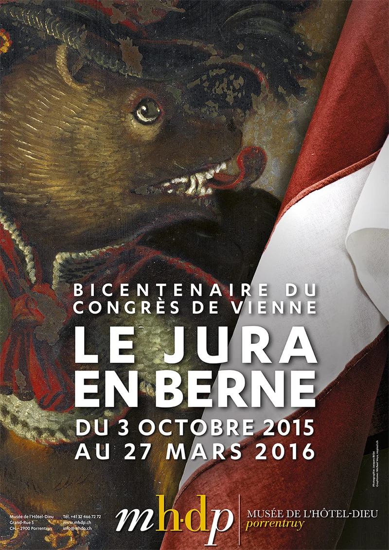 Le Jura en Berne. Bicentenaire du Congrès de Vienne (1815)